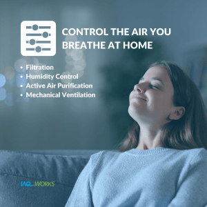 Control the Air you Breathe at Home