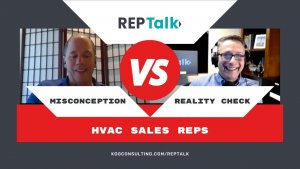 HVAC Sales Reps Reality